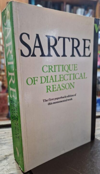 Critique of Dialectical Reason : Jean-Paul Sartre