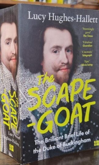 The Scapegoat : Lucy Hughes-Hallett