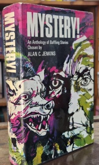 Mystery! An anthology of baffling stories : Alan C. Jenkins (ed.)