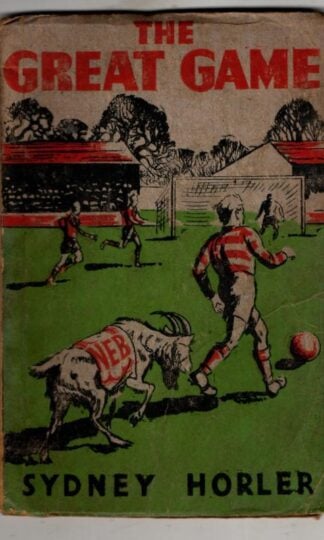 The Great Game : Sydney Horler