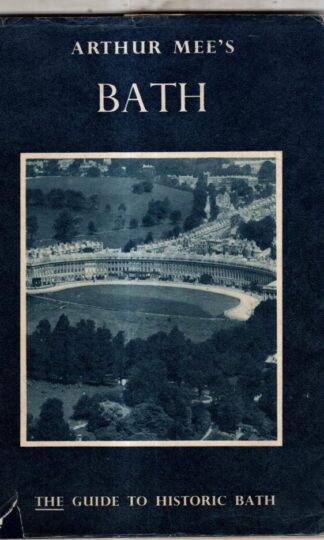 Bath : Arthur Mee