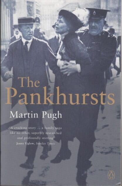 The Pankhursts:Martin Pugh
