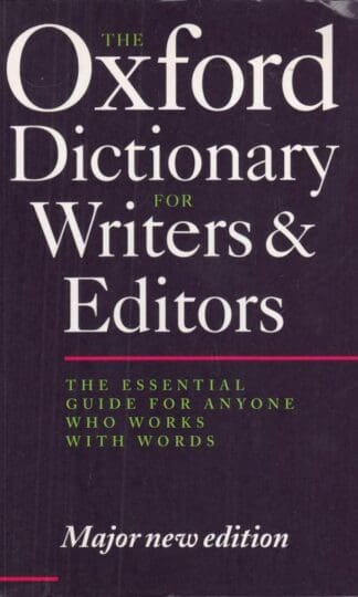THE OXFORD DICTIONARY FOR WRITERS AND EDITORS.:R. M. (edit). Ritter