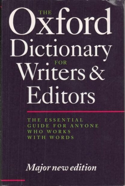 THE OXFORD DICTIONARY FOR WRITERS AND EDITORS.:R. M. (edit). Ritter