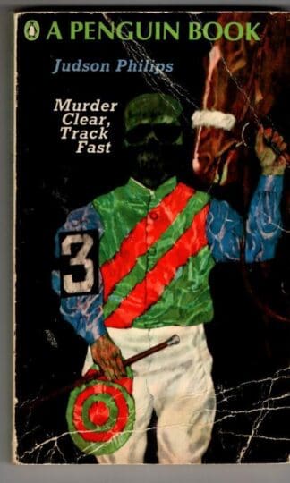 Murder Clear, Track Fast : Judson Philips