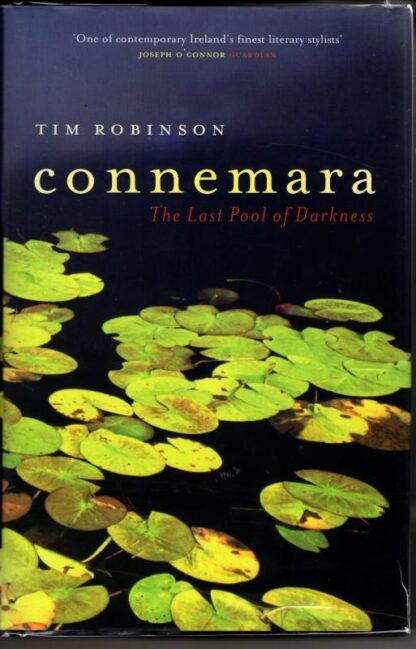 Connemara: The Last Pool of Darkness : Tim Robinson