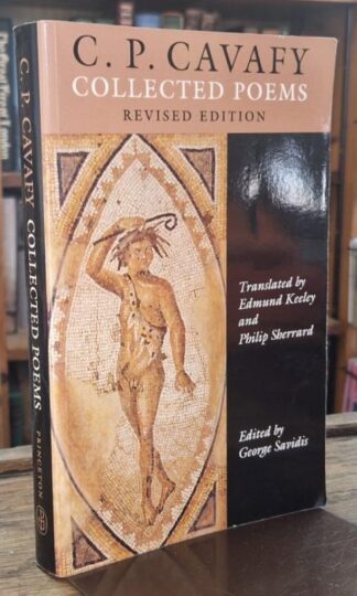C. P. Cavafy : Collected Poems : George Savadis (ed.)