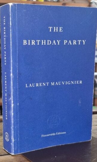 The Birthday Party : Laurent Mauvignier