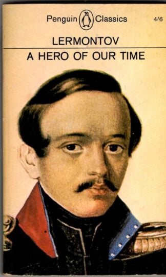 A Hero of Our Time : Mikhail Lermontov