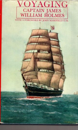 Voyaging:Captain James William Holmes