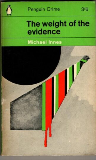 The Weight of the Evidence : Michael Innes
