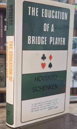 The Education of a Bridge Player : Howard Schenken