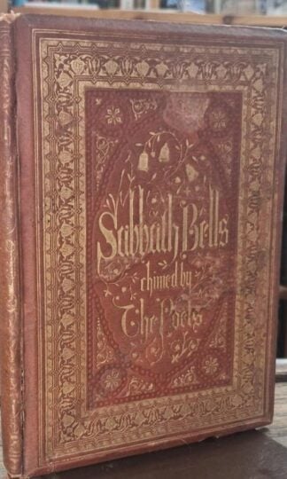 Sabbath Bells Chimed By the Poets : Birket Foster (illustrator)