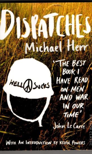 Dispatches : Michael Herr