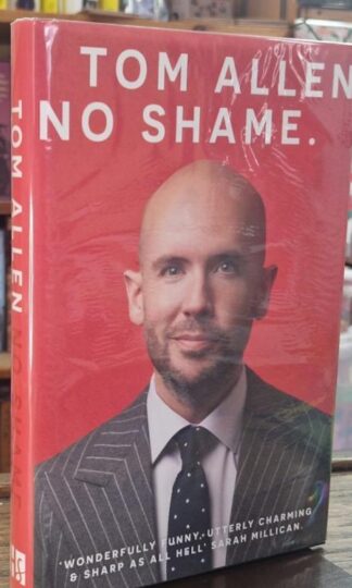 No Shame (Signed) : Tom Allen