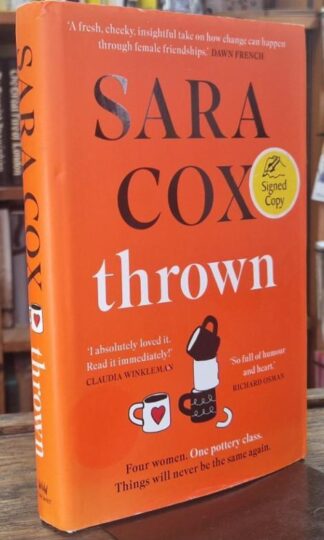 Thrown (Signed) : Sara Cox