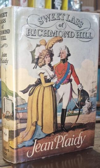 Sweet Lass of Richmond Hill : Jean Plaidy