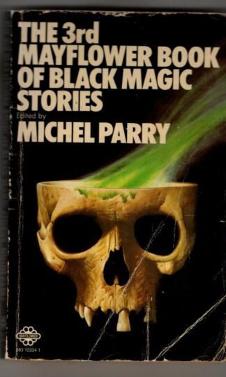 The Third Mayflower Book of Black Magic Stories : Michael Parry (ed.)