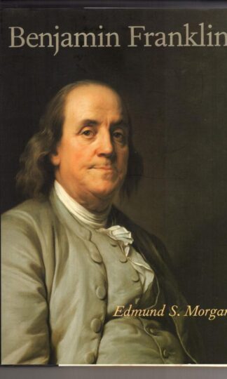Benjamin Franklin:Edmund Morgan