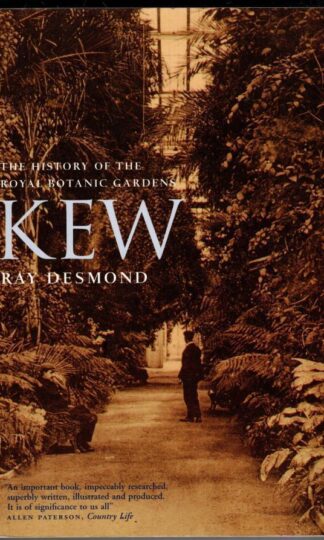 Kew: A History:Ray Desmond