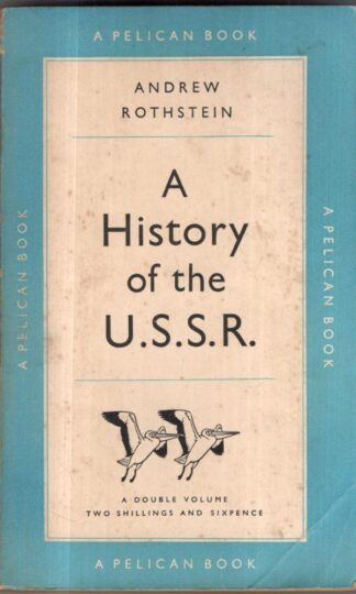 A History of the U.S.S.R : Andrew Rothstein