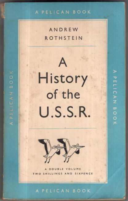 A History of the U.S.S.R : Andrew Rothstein