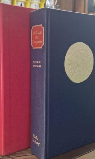 William The Conqueror (Folio Society) : David C. Douglas