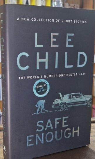 Safe Enough (Signed) : Lee Child