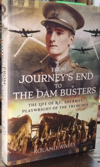From Journey's End to the Dam Busters : Roland Wales