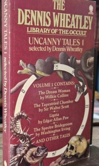 Uncanny Tales 1: Dennis Wheatley Library of the Occult : Dennis Wheatley (ed.)