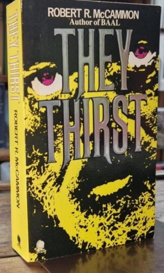 They Thirst : Robert R. McCammon