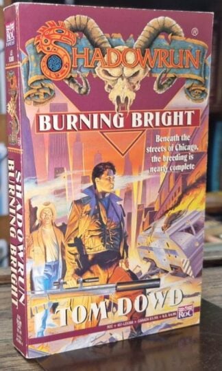 Burning Bright (Shadowrun 15) : Tom Dowd