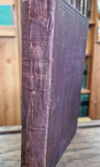 Britannic Researches Or New Facts and Rectifications Of Ancient British History:Beale Poste