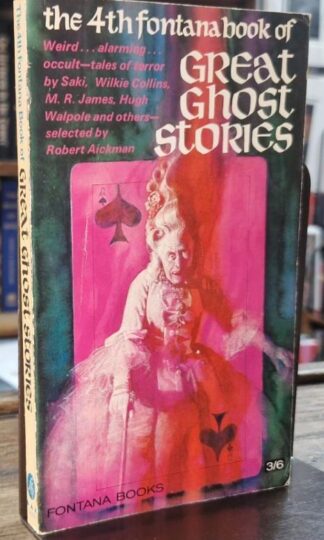 The Fourth Fontana book of Great Ghost Stories : Robert Aikman (ed.)