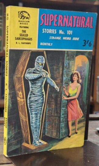 Supernatural Stories No. 101 featuring The Saled Sarpcophagus : R.L. Fanthorpe and others