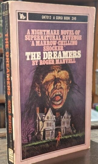 The Dreamers : Roger Manvell