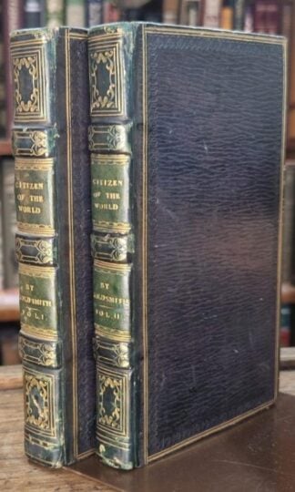 Letters from a Citizen of the World to His Friends in the East (2 vols.) : Oliver Goldsmith