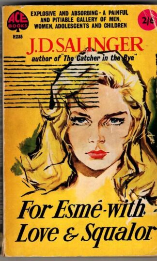 For Esmé - with Love & Squalor : J.D. Salinger