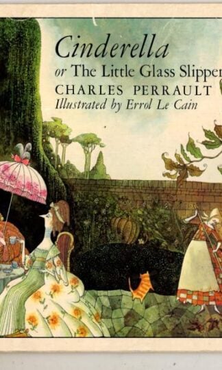 Cinderella illustrated by Errol Le Cain : Charles Perrault