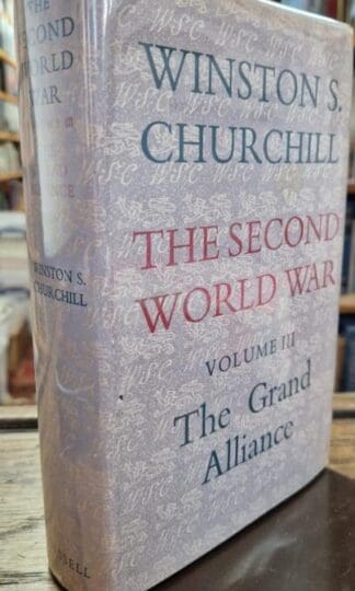 The Second World War Volume 3 : The Grand Alliance : Winston S. Churchill
