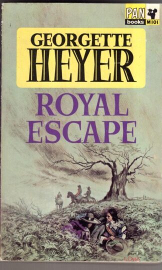 Royal Escape:Georgette Heyer