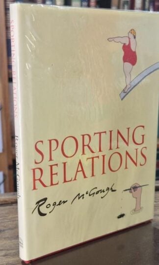 Sporting Relations (Signed) : Roger McGough