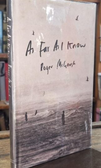 As Far as I Know (Signed) : Roger McGough