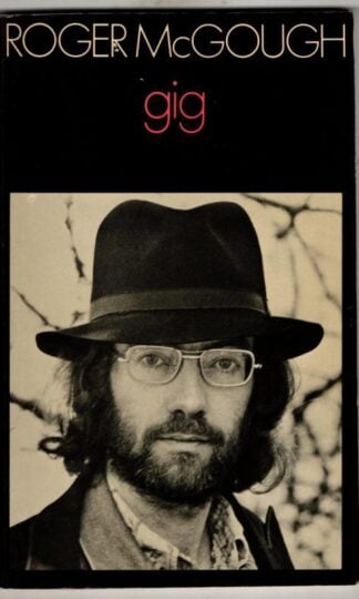 Gig (Signed) : Roger McGough