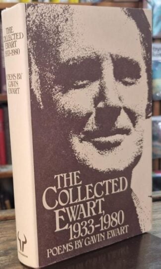 The Collected Ewart 1933 - 1980 : Gavin Ewart