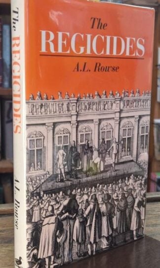 The Regicides and the Puritan Revolution (Signed) : A.L. Rowse