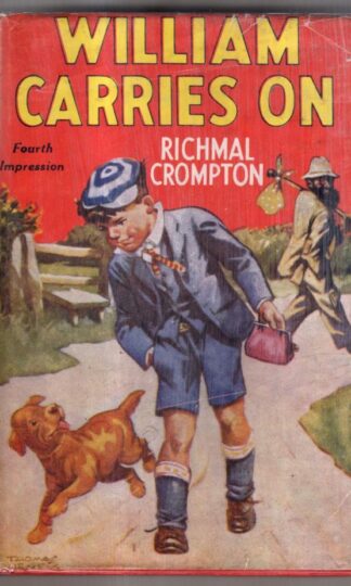 William Carries On : Richmal Crompton