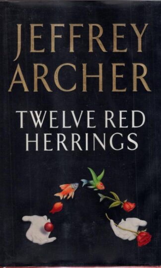 Twelve Red Herrings : Jeffrey Archer