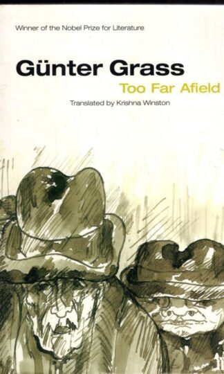 Too Far Afield:Gunter Grass