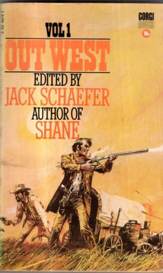 Out West: v. 1 : Jack Schaefer
